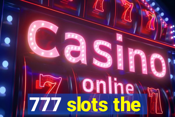 777 slots the